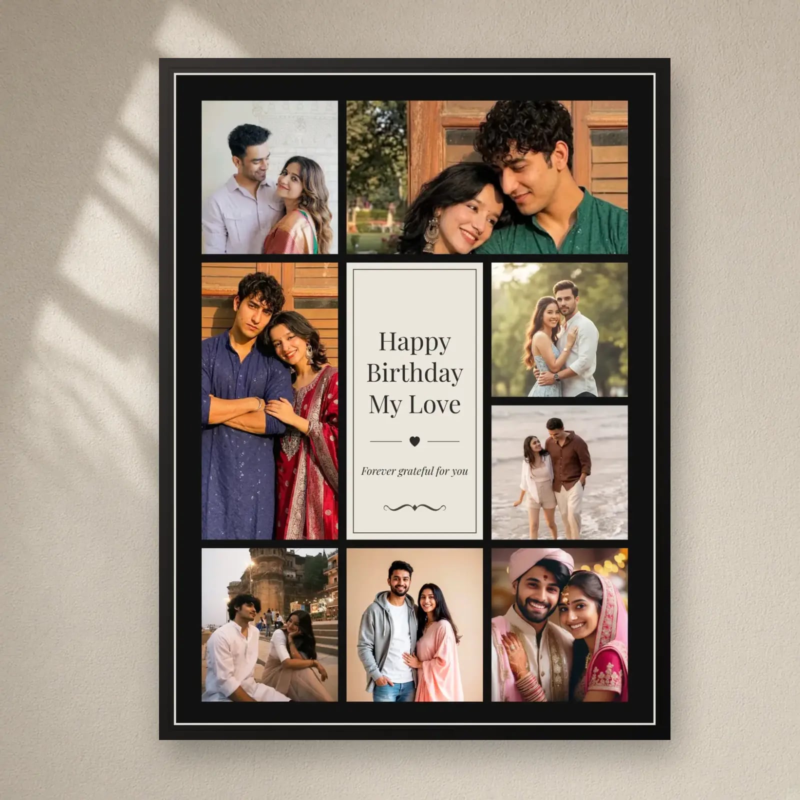 Happy Birthday My Love Collage — 8 Photos on a plain wall