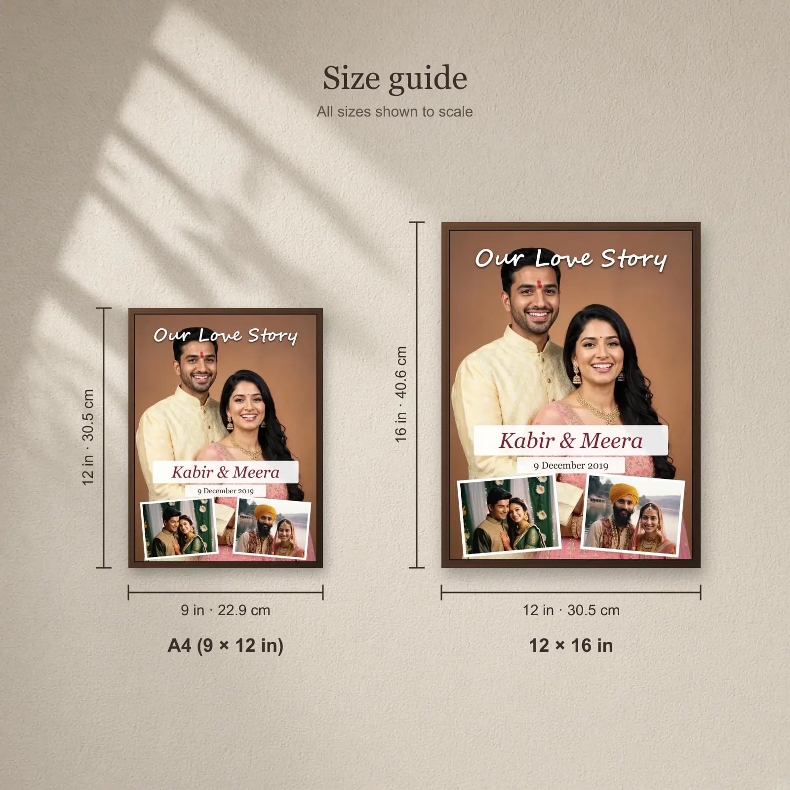 Our Love Story Anniversary Frame size guide: A4 (9 × 12 in), 12 × 16 in